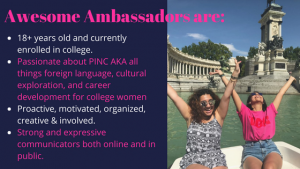 PINC Ambassador qualifications